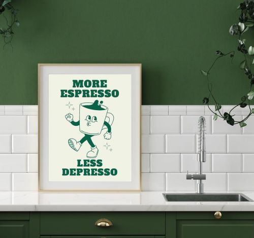 PLAKAT kawa, zabawny prezent dla kawosza, more espresso less depresso